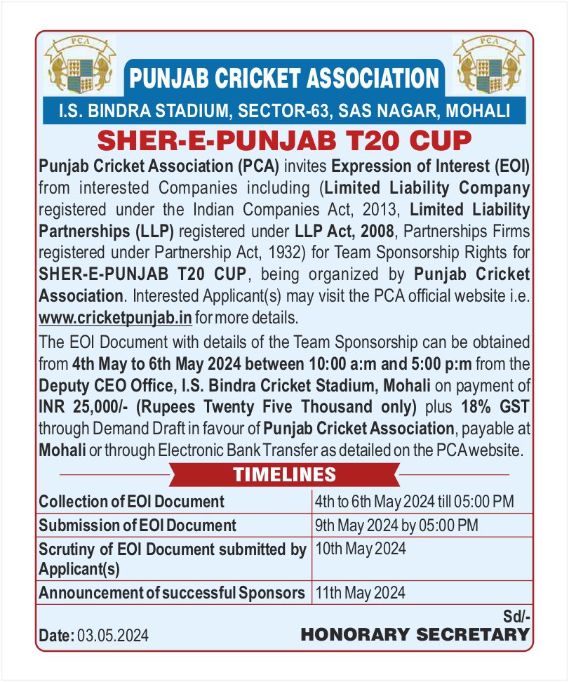 Announcement🚨 Stage set for Sher-E-Punjab Season 2: After the roaring success of Sher-E-Punjab T20 Cup Season 1, Punjab Cricket Association (PCA) invites Expression of Interest from companies for team sponsorship rights for Sher-E-Punjab T20 Cup Season 2, being organized by PCA.