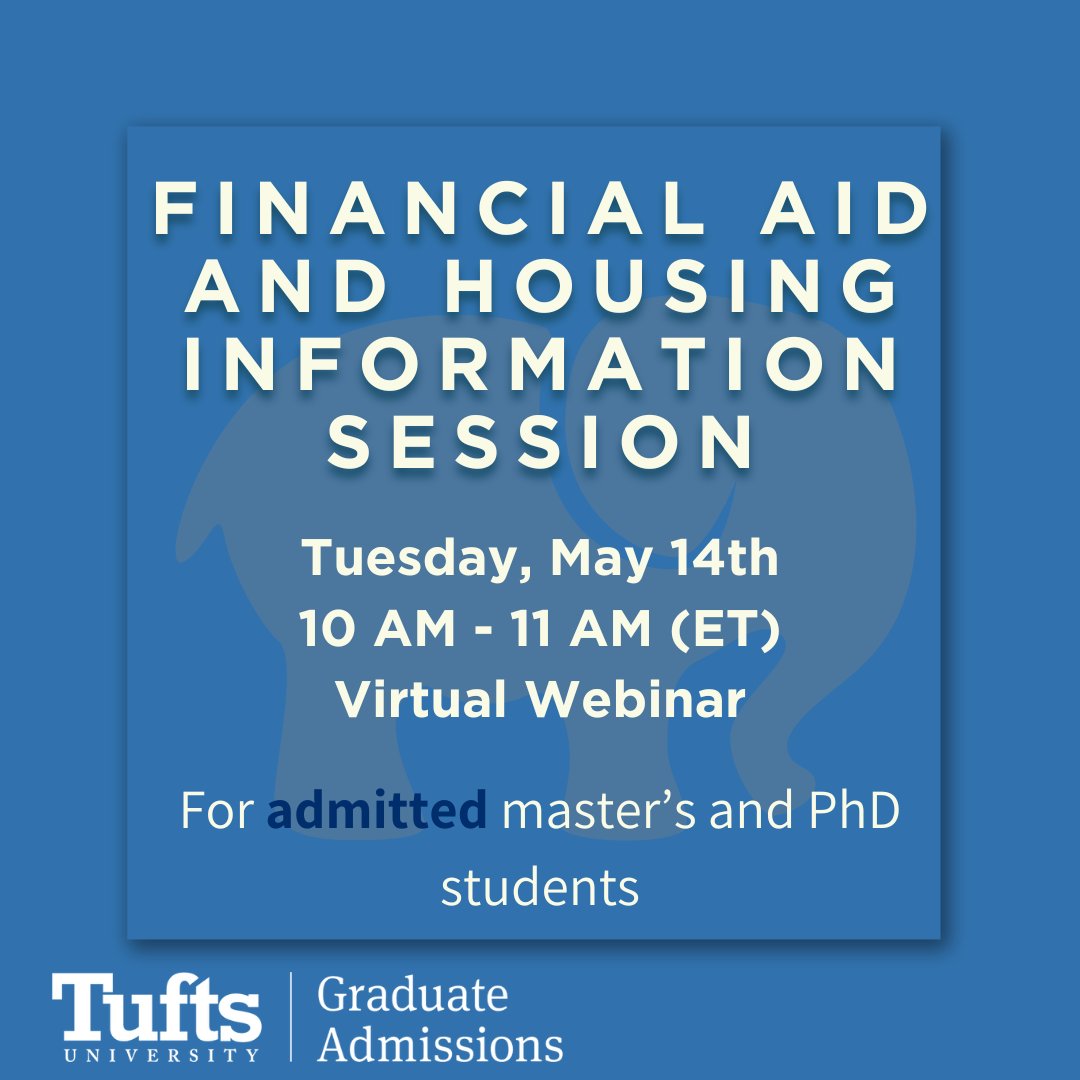 Tufts Graduate Admissions (@tuftsgradadmssn) on Twitter photo Getting ready for the fall? We're holding our final #financialaid and #housing information session for incoming graduate students in the Graduate School of Arts and Sciences and School of Engineering. Register to join us: gradase.admissions.tufts.edu/register/Fin_A…
#gradschool #gradstudent #tufts Getting ready for the fall? We're holding our final #financialaid and #housing information session for incoming graduate students in the Graduate School of Arts and Sciences and School of Engineering. Register to join us: gradase.admissions.tufts.edu/register/Fin_A…
#gradschool #gradstudent #tufts