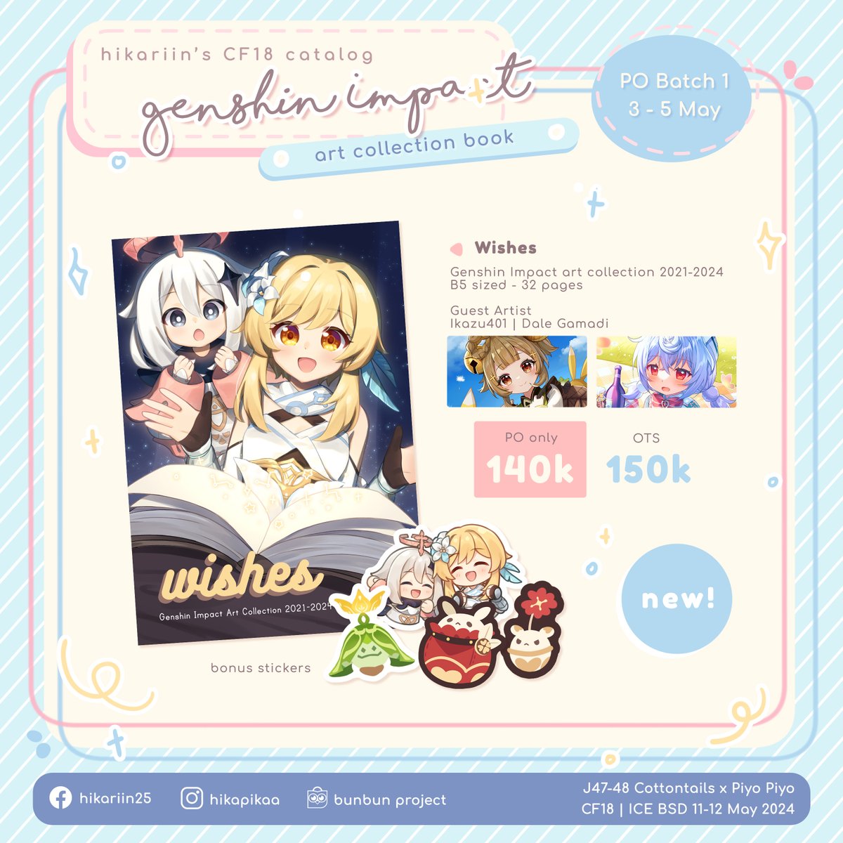 hikariin25's tweet photo. [RT/likes very much appreciated❤️]

hika's #CF18 P0 pickup and delivery is open! 

✨ pick up at J47-48 Cottontails x Piyo Piyo
 🗓️5 May or until form is closed  
🛒https://t.co/QVM8CUNqz1 

thank you!

[1/4]
#comifuro18 #cf18catalogue #GenshinImpact #Klee #Guilust https://t.co/WY1vXPAMsl
