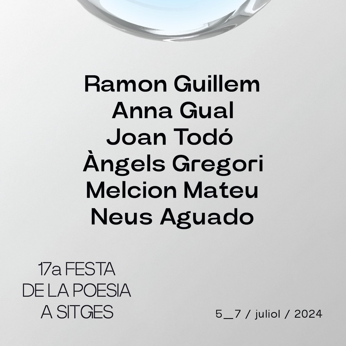 👋Si fa uns dies us anunciàvem les dates de la 17a Festa de la @PoesiaSitges, avui us desvetllem el nostre secret més ben guardat: els noms dels sis poetes homenatjats aquest 2024... 🩵Us esperem, Ramon Guillem, Anna Gual, Joan Todó, Àngels Gregori, Melcion Mateu i Neus Aguado!