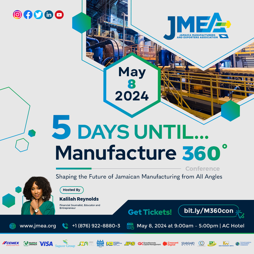 Only 5 days until the Manufacture 360 Conference kicks off! 🎉 Are you ready to shape the future of Jamaican manufacturing? #Manufacture360 #Countdown #WeAreManufacturers #WeAreExporters #Manufacturing #Future #EmbraceInnovation