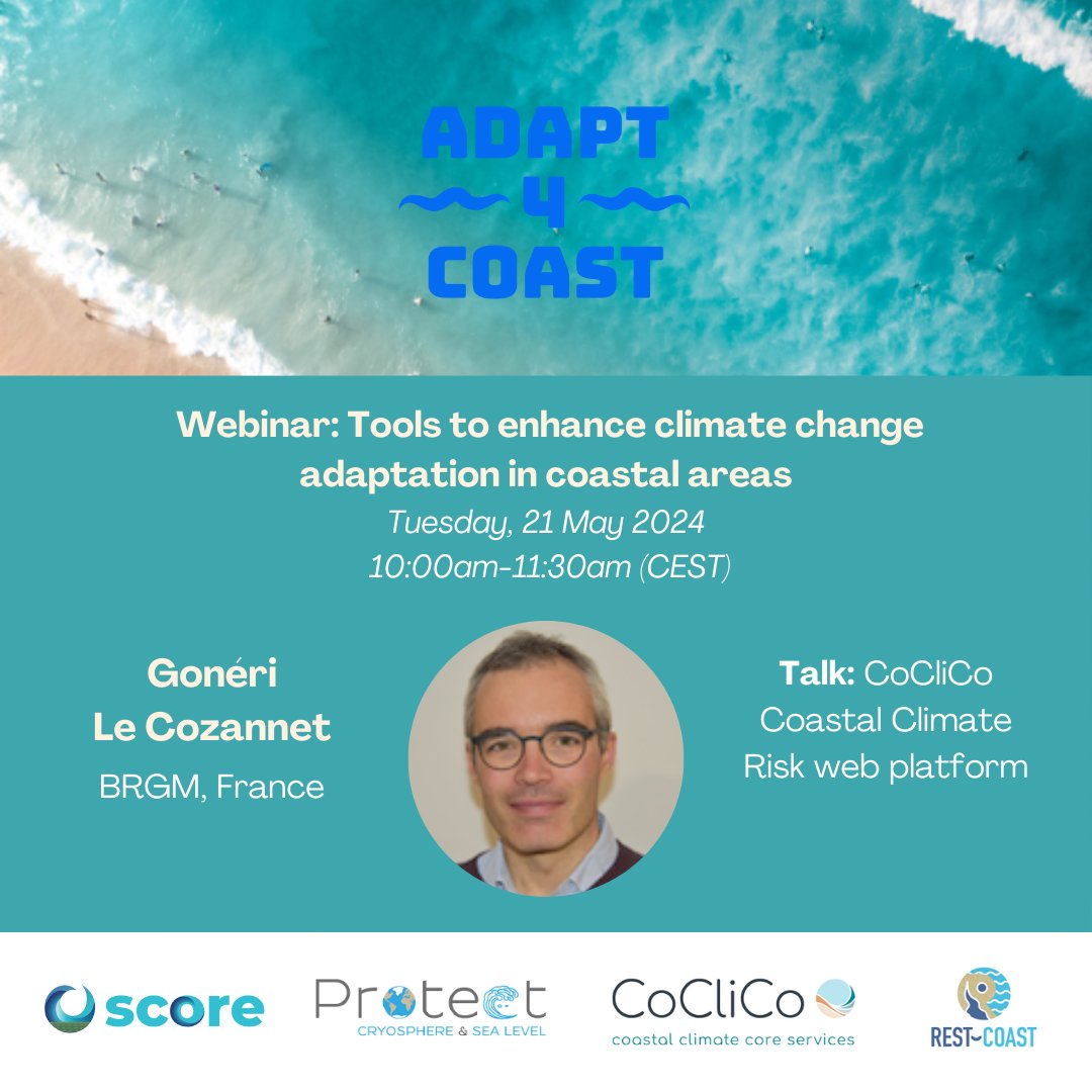 🔔Join our #webinar on Tuesday, 21 May! 👉score-eu-project.eu/2024/04/22/ada… 🎙️Our 3rd speaker will be Gonéri Le Cozannet, a PhD Senior Researcher, specialist in coastal risks at @BRGM_fr, a @CoCliCoServices partner. He will present the CoCliCo Coastal Climate Risk web platform.