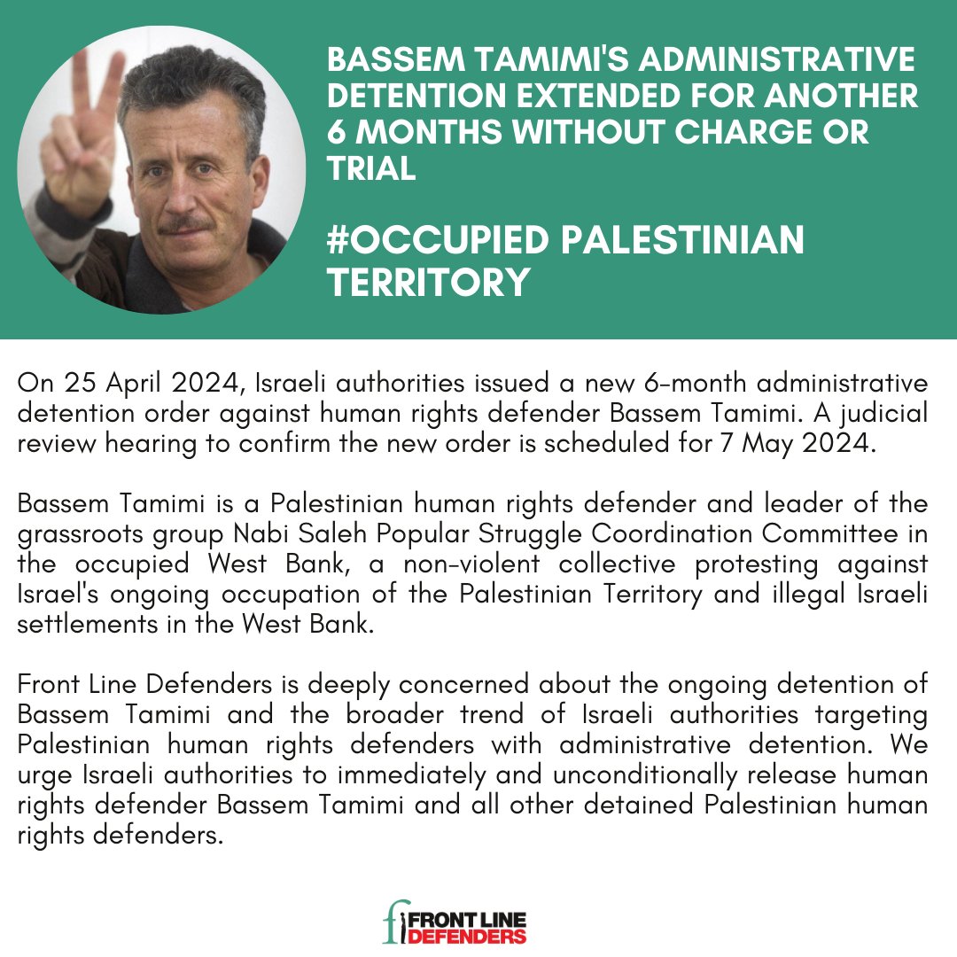 #OccupiedPalestinianTerritory Front Line Defenders is deeply concerned about the ongoing detention of Bassem Tamimi without charge or trial, reflecting the alarming experience of many other Palestinian human rights defenders. Read more here: zurl.co/wvtE