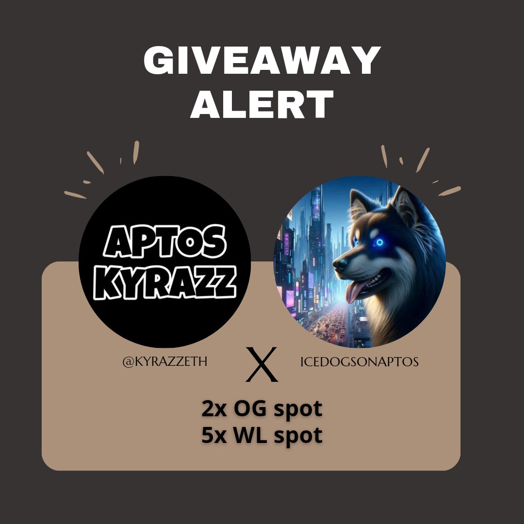 🚀 Exciting Giveaway Alert! 🚀

We're giving away 2 OG free mint spots and 5 WL spots for @icedogsonaptos! 🔥

To participate:
1. Follow @icedogsonaptos and @coldydao
2. Tag 3 friends
3. Like and retweet this post

Hurry, you have 24 hours to enter! ⏰