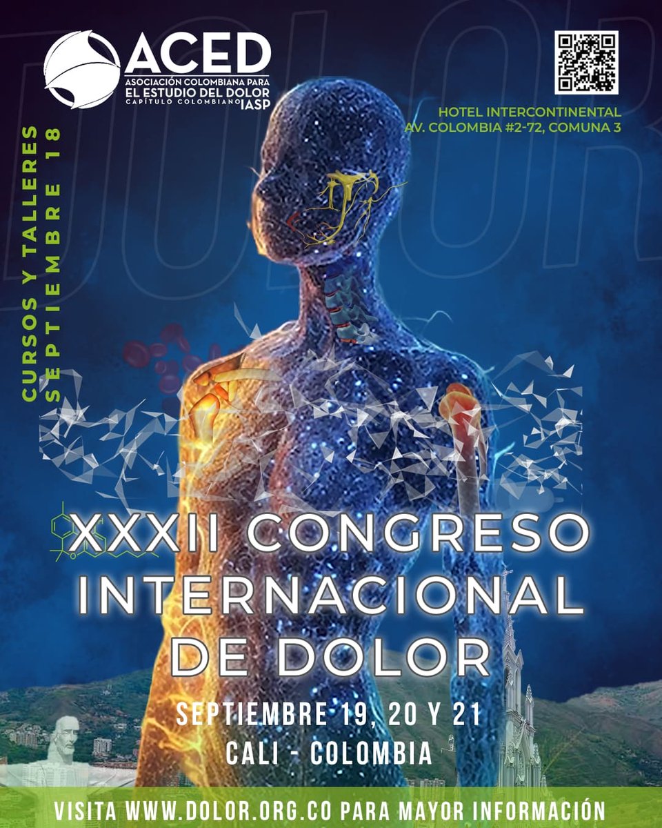 ¡Únete al XXXII Congreso Internacional de Dolor ACED 2024 en Cali! 
 Descubre lo último en el tratamiento del dolor los días 19, 20 y 21 de septiembre. 
 Sumérgete en conferencias inspiradoras y conecta con expertos globales.
Para mayor información visita: dolor.org.co