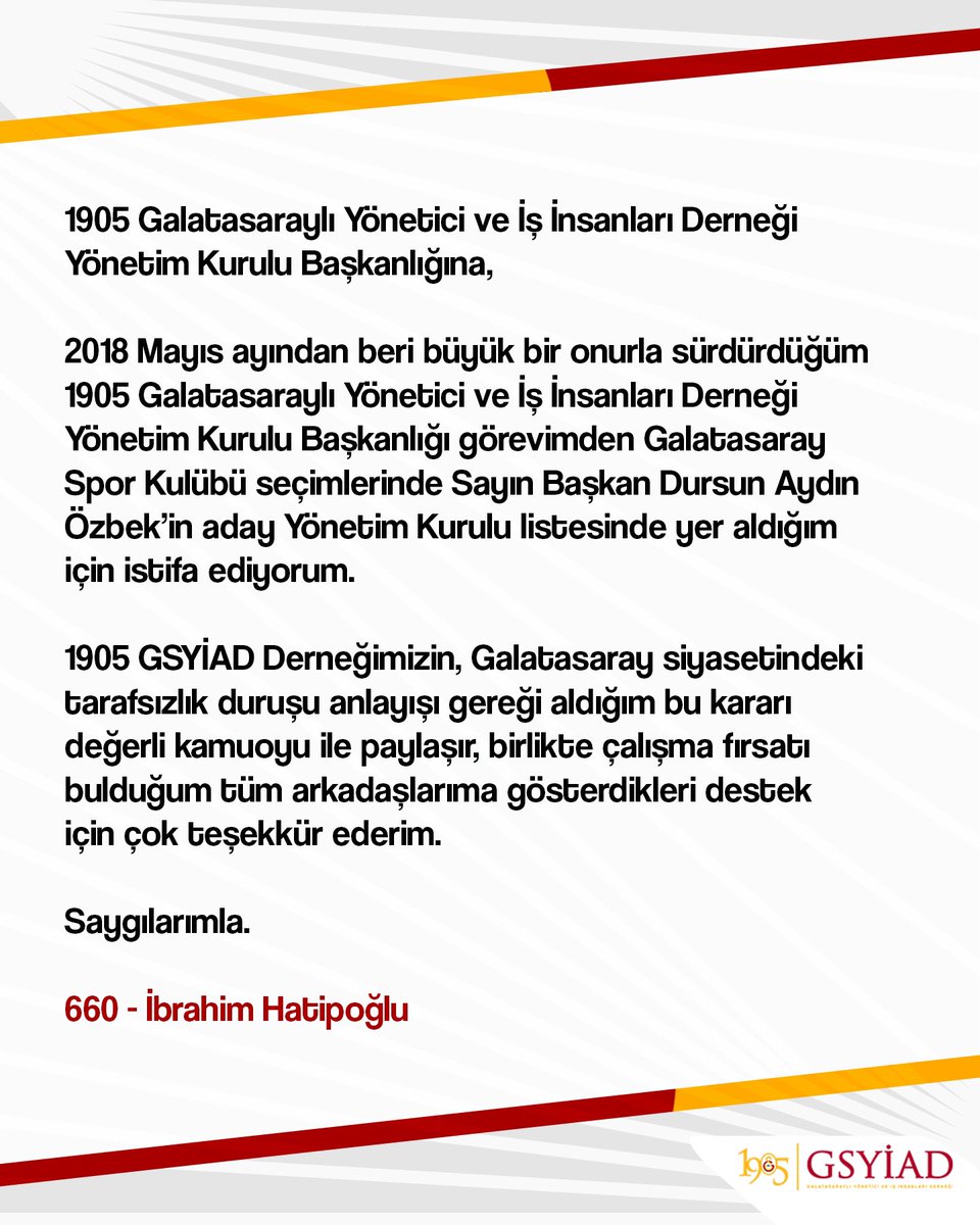 1905 Galatasaraylı Yönetici ve İş İnsanları Derneği Yönetim Kurulu Başkanlığına,

2018 Mayıs ayından beri büyük bir onurla sürdürdüğüm 1905 Galatasaraylı Yönetici ve İş İnsanları Derneği Yönetim Kurulu Başkanlığı görevimden Galatasaray Spor Kulübü seçimlerinde Sayın Başkan Dursun…