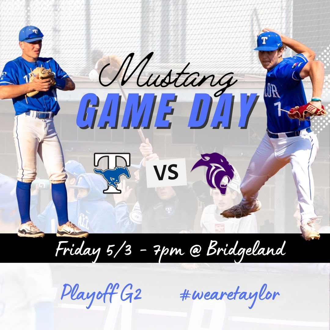 It's G2 in Mustang Playoffs... come out and support our mustangs and we take on Ridge Point tonight, 7pm at Bridgeland!!! #wearetaylor #letsgomustangs #stanggang @PeterDworaczyk @taylor_mustangs @THS_Mustangs @baseball_THS
