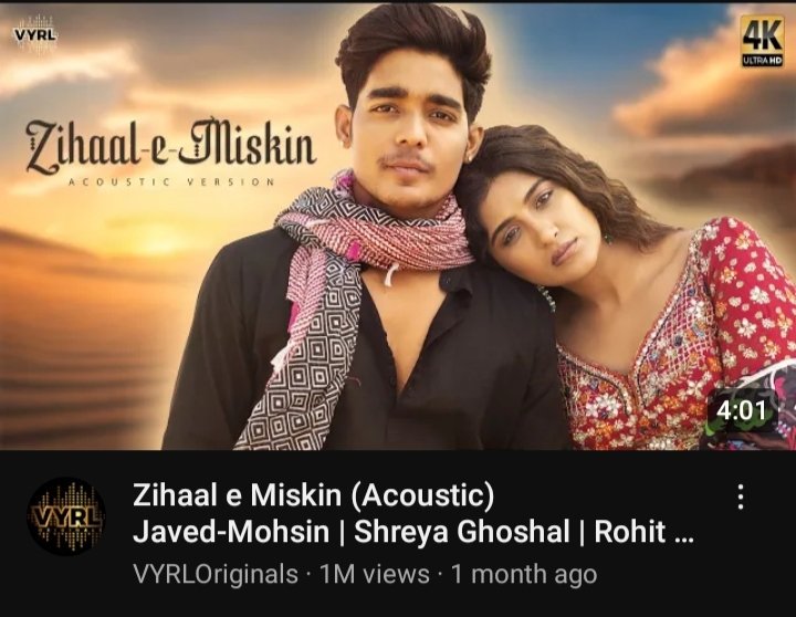 Zihaal e Miskin ( acoustic version) crossed 1 million views ....🥳🥳
Congratulations to the whole team........
 #NimritKaurAhluwalia 
#Nimritians 
#ZihaalEMiskin
#RohitZinjurke
#ShreyaGhoshal #VYRLOriginal