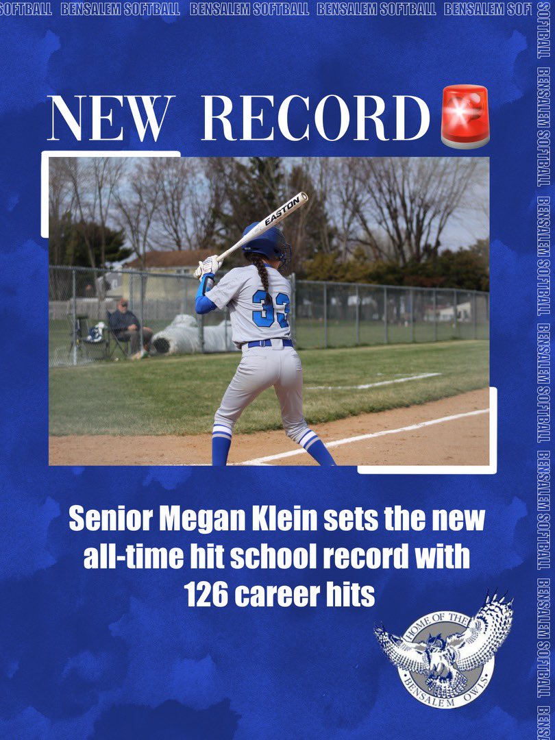 Congrats to Senior Megan Klein who is now Bensalem Softballs All-Time Hits Leader. Megan now sits at 126 career hits replacing Karen Sock’s (1990) 125 hits. 🦉
