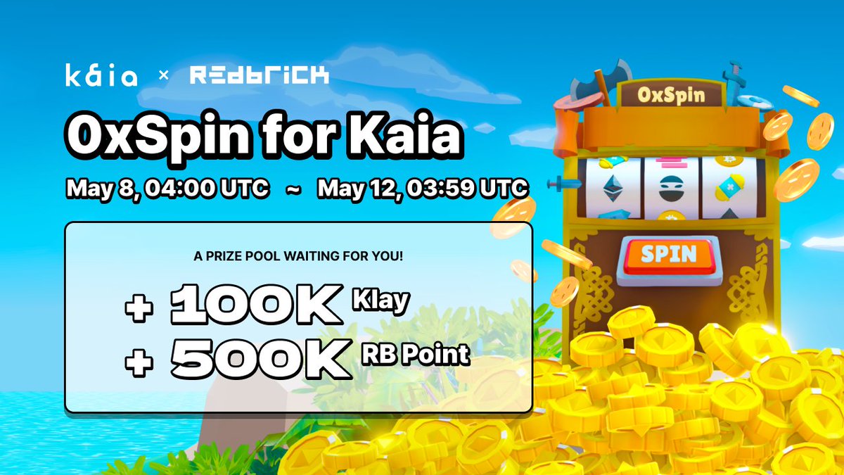 🎉 Redbrick's best game is back - 0xSpin for Kaia💫

🗓️ For 5 days starting May 8 at 4:00 UTC!

🏆 Earn $Klay in-game and get points based on your ranking
👉 Zero gas fees! Link your wallet &amp; accumulate rewards directly!

🔗Stay tuned for game link soon

🚀Enjoy a host of