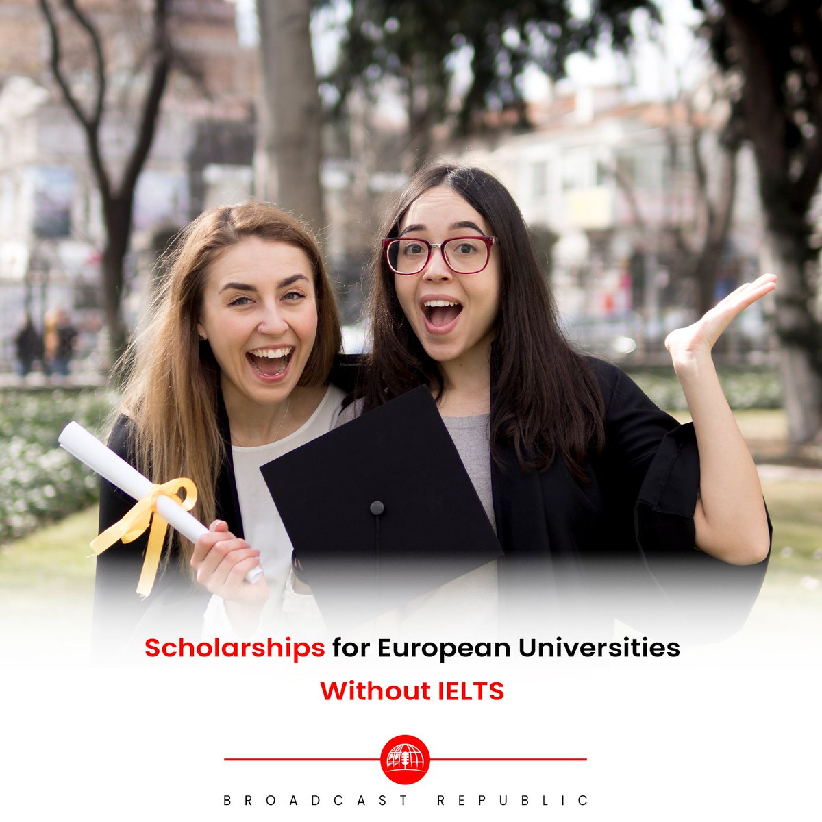 Studying in Europe without IELTS is now easier for international students, with many universities accepting alternative language tests or offering preparatory courses. #BroadcastRepublic #StudyinEurope #Scholarships #NoIELTS #InternationalStudents #ErasmusMundus #LanguageTests