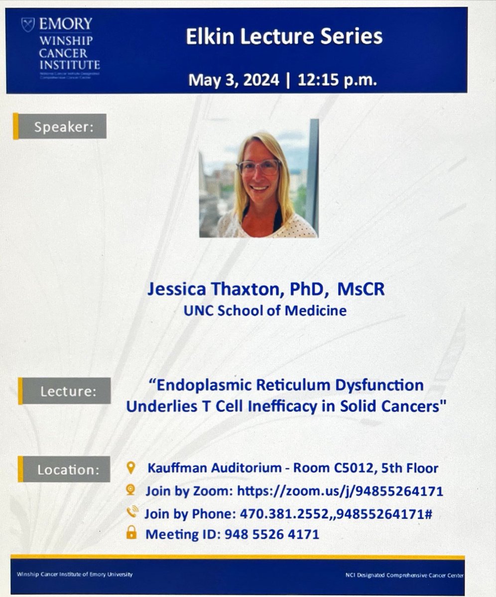 Exceptional Elkin talk by Dr Jess Thaxton ⁦@ThaxtonLab⁩ today ⁦@WinshipAtEmory⁩! Join via zoom link. ❤️ ER stress and T cells can be modulated to make cancer immunotherapy work. Woot 💥 🤯