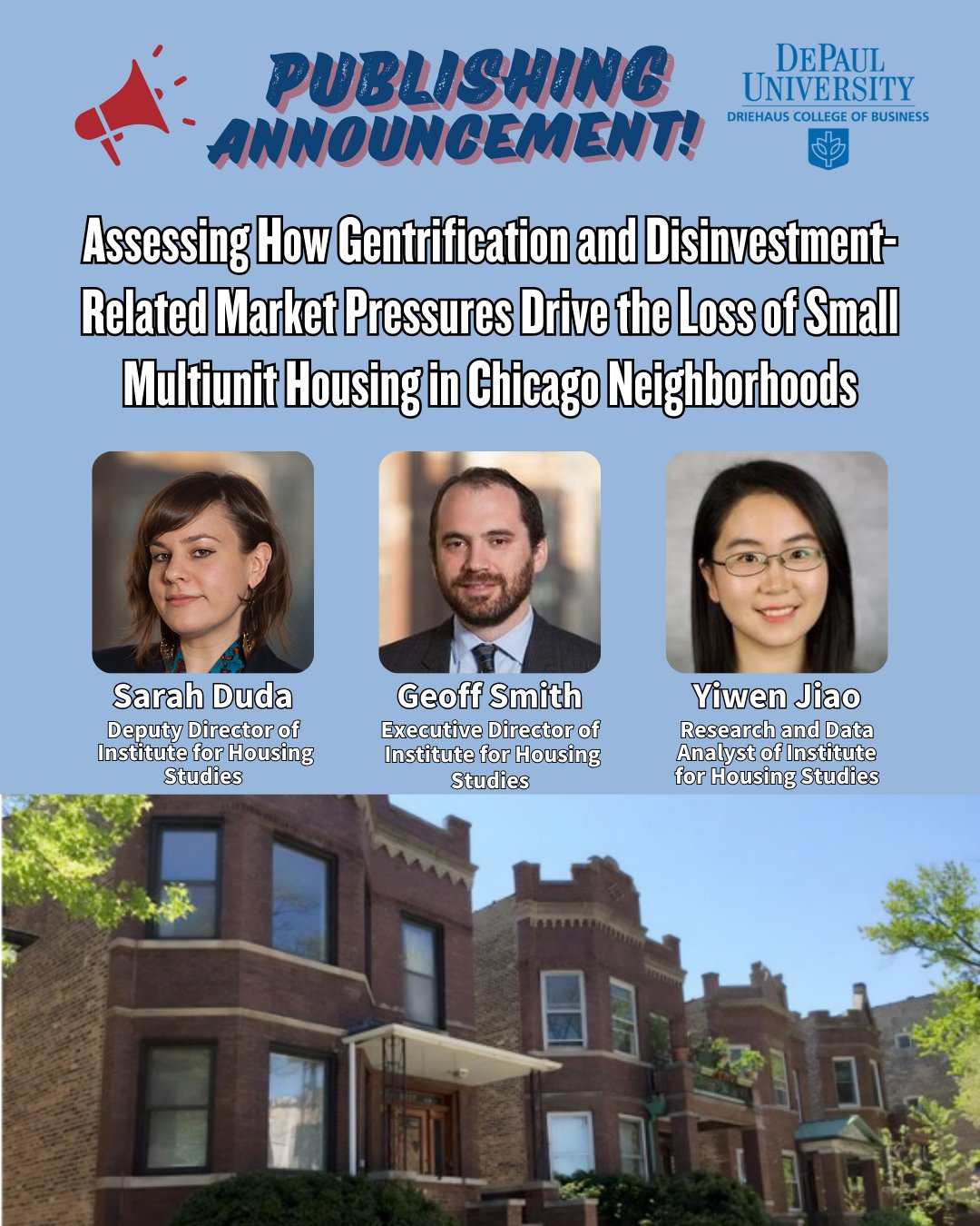 Driehaus College of Business at DePaul University on X: Curious about why  small multiunit housing is vanishing in Chicago neighborhoods?🏠🔎 Dive  into the latest research by DePauls @HousingStudies @saraheduda,  @geoffdsmith, and Yiwen