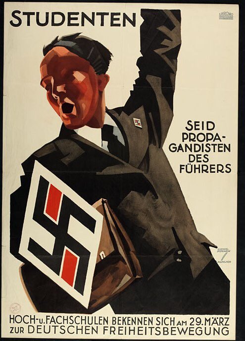 “Estudiantes, sean propagandistas del Führer. El 29 de marzo de 1933 las universidades se declaran a favor del movimiento alemán para la libertad”.