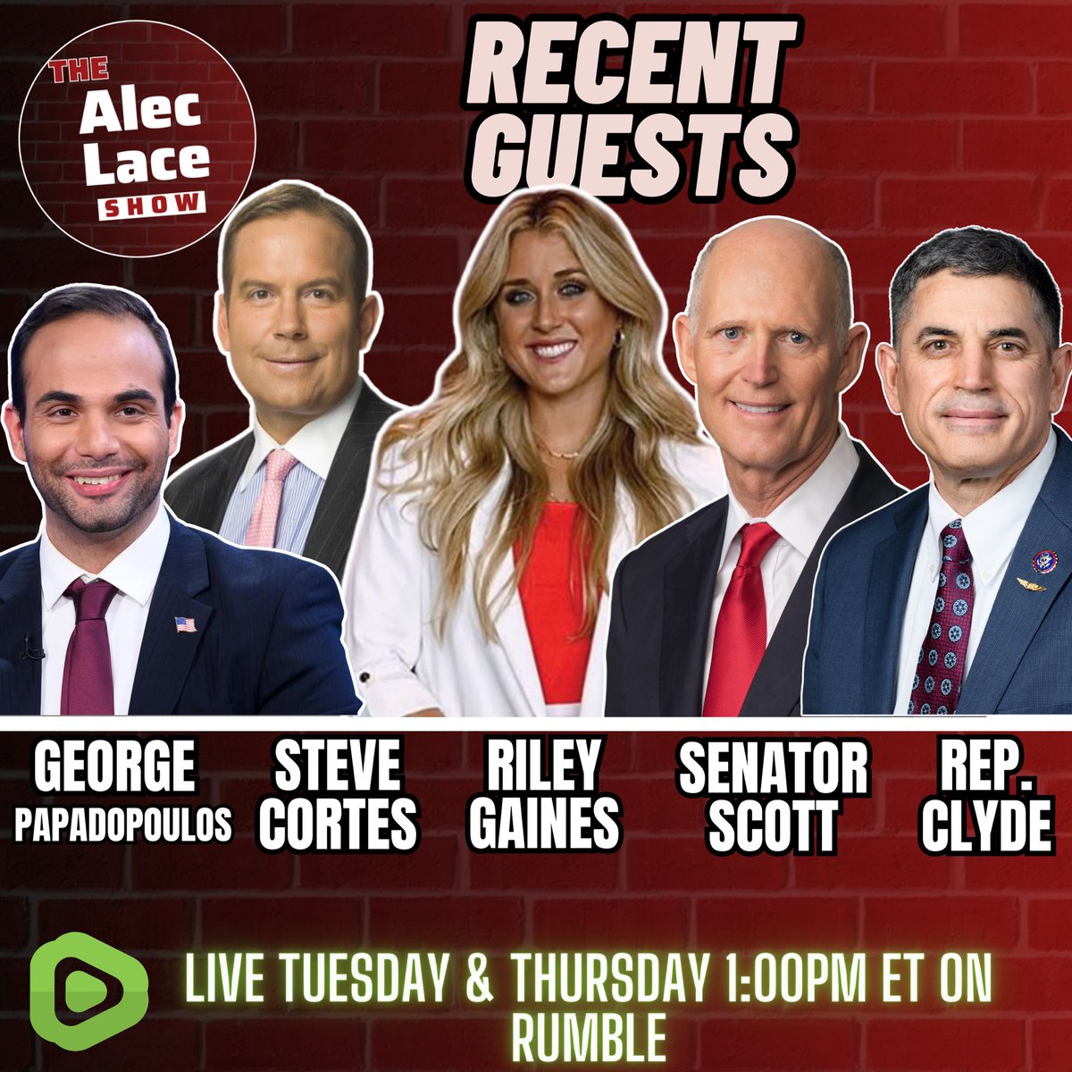 Checkout The Most Recent Guests to Join Me on The Alec Lace Show Riley Gaines @Riley_Gaines_ Senator Rick Scott @SenRickScott Rep. Andrew Clyde @Rep_Clyde Steve Cortes @CortesSteve George Papadopoulos @GeorgePapa19 New Episodes Stream Live on Free Speech Rumble every…