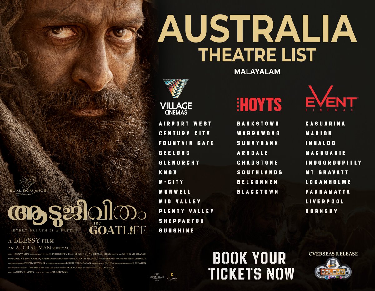 An unstoppable winning streak at the cinemas with the exciting #GoatLife  🐐 #Aadujeevitham 

#Australia  theatre list🔥

@TheGoatLifeFilm @DirectorBlessy
@benyamin_bh @arrahman
@Amala_ams @Haitianhero
@rikaby @resulp @iamkrgokul
#Talibalbalushi #SusilThomas
@PrithvirajProd