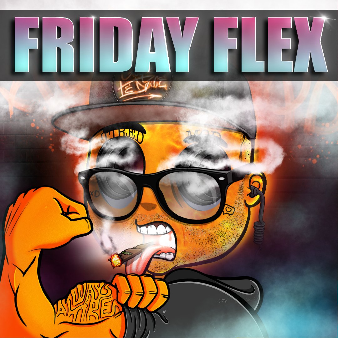 @DopeNetworkz @alwaystirednfts @Sleepy_Eyes_nft Happy #FridayFlex fam!! Hope you have a great day!