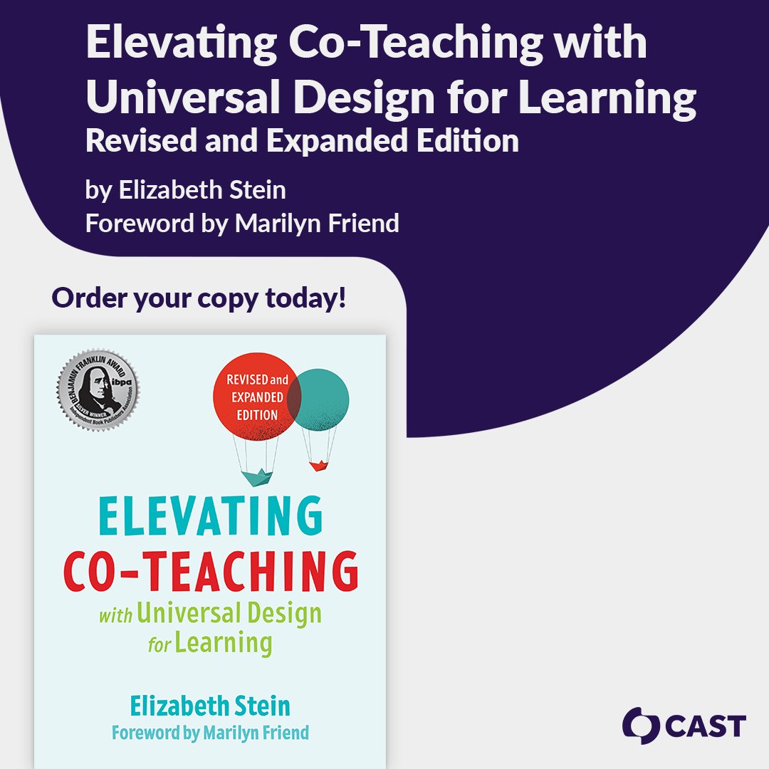 AWARD WINNER! “Elevating Co-teaching with Universal Design for Learning” received the IBPA 2024 Benjamin Franklin Silver Book Award for Education. Congratulations to CAST author @ElizabethLStein! #cast_udl #UDL #bookaward #coteaching #IBPABens Read more: ow.ly/oAxu50Rw2EQ