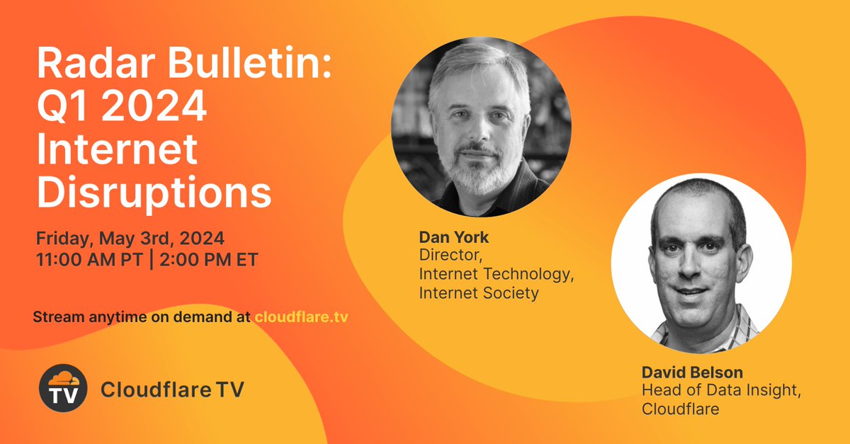 Up next - a brand new #RadarBulletin from our @CloudflareRadar team. Join Cloudflare’s Head of Data Insight, David Belson (@DBelson) as he reviews Q1 2024 #Internet Disruptions featuring guest Dan York (@DanYork) from the @InternetSociety. Watch here → cloudflare.tv/event/radar-q1……