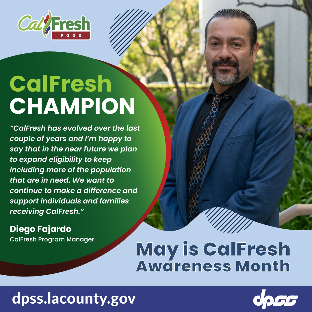 DPSS is highlighting #CalFreshChampions during May. Thank you to Diego Fajardo of the CalFresh Nutrition Program Section for your work in getting families and individuals access to better nutrition.

👉 Apply today at BenefitsCal.com

#EatBetterLiveBetter #CFAM2024