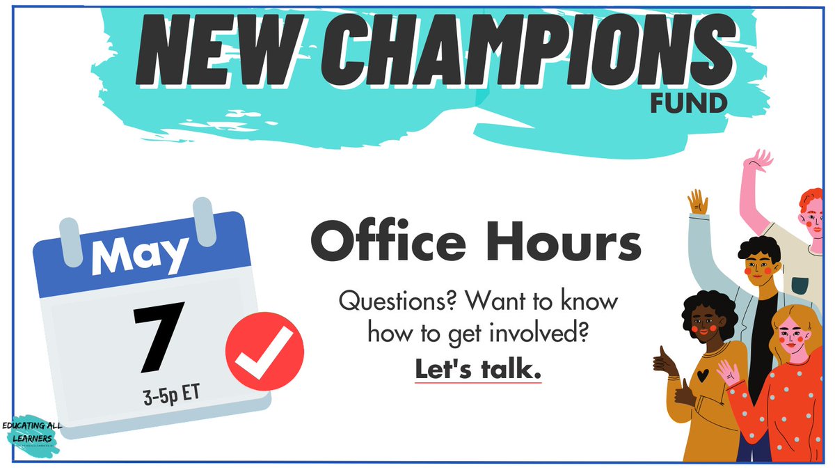 Join us for Office Hours for @educateall_org 2024 New Champions on May 7, 3pm-5pm ET Register: us06web.zoom.us/meeting/regist…