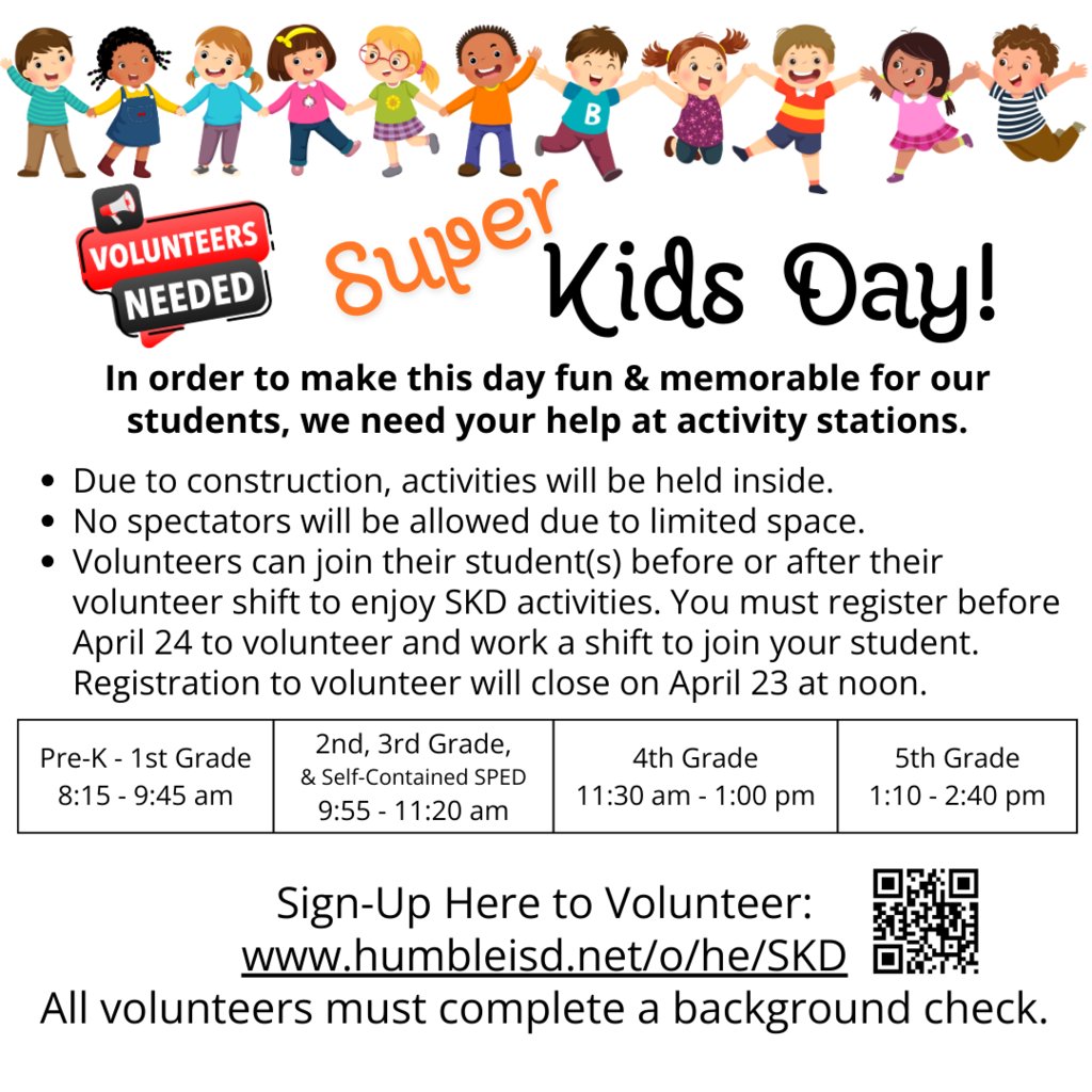 ¡Se necesitan voluntarios para el Día del Súper Niños! viernes 24 de mayo Folleto: 5il.co/2kgjv Regístrese aquí: humbleisd.net/o/he/SKD