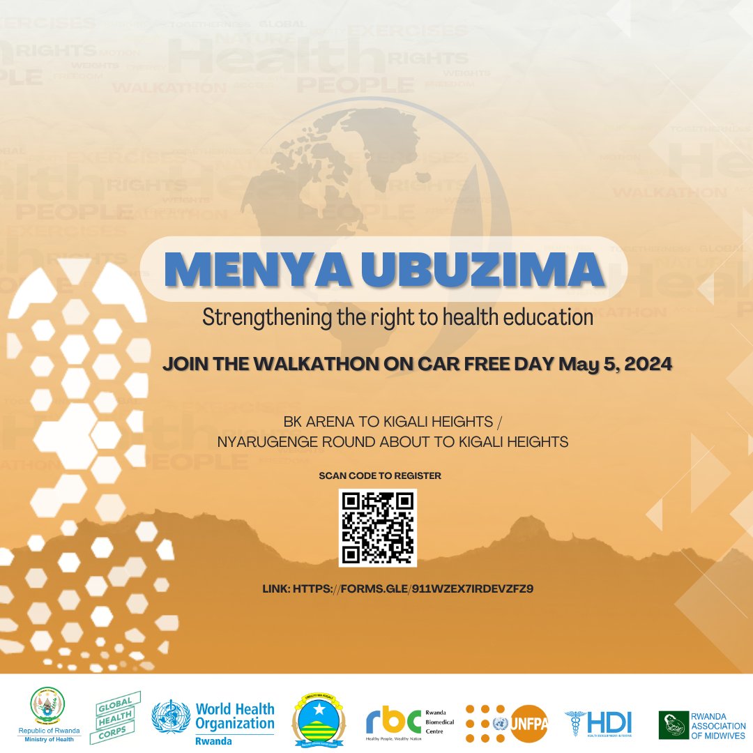 📣 Stride towards better health! Join us this #CarFreeDay for “Menya Ubuzima” walkathon in celebration of #WorldHealthDay. It is brought to you by @WHORwanda @RwandaHealth @RBCRwanda @CityofKigali @ghcorps @UNFPARwanda 🗓️May 5 @ 7:00am Register now: bit.ly/3wa0ay5