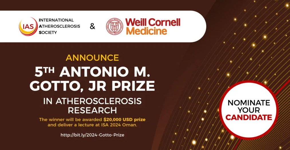 The 5th Antonio M. Gotto, Jr. Prize in Atherosclerosis Research recognizes researchers with outstanding advancement in the development of atherosclerosis. Nominations for candidates will be accepted until May 30. Learn more & nominate a candidate here ▶️ bit.ly/4cOCGPd