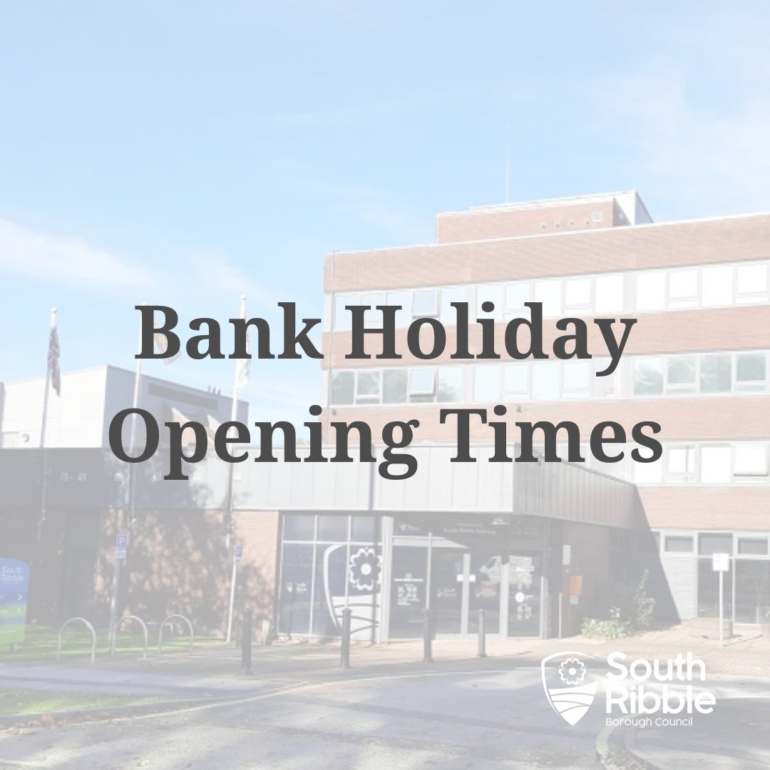 Our offices and phone lines will close for the bank holiday weekend today, Friday 3 May at 4:45pm until Tuesday 7 May at 8:30am. There are no changes to waste collections. You can access lots of our services online at southribble.gov.uk