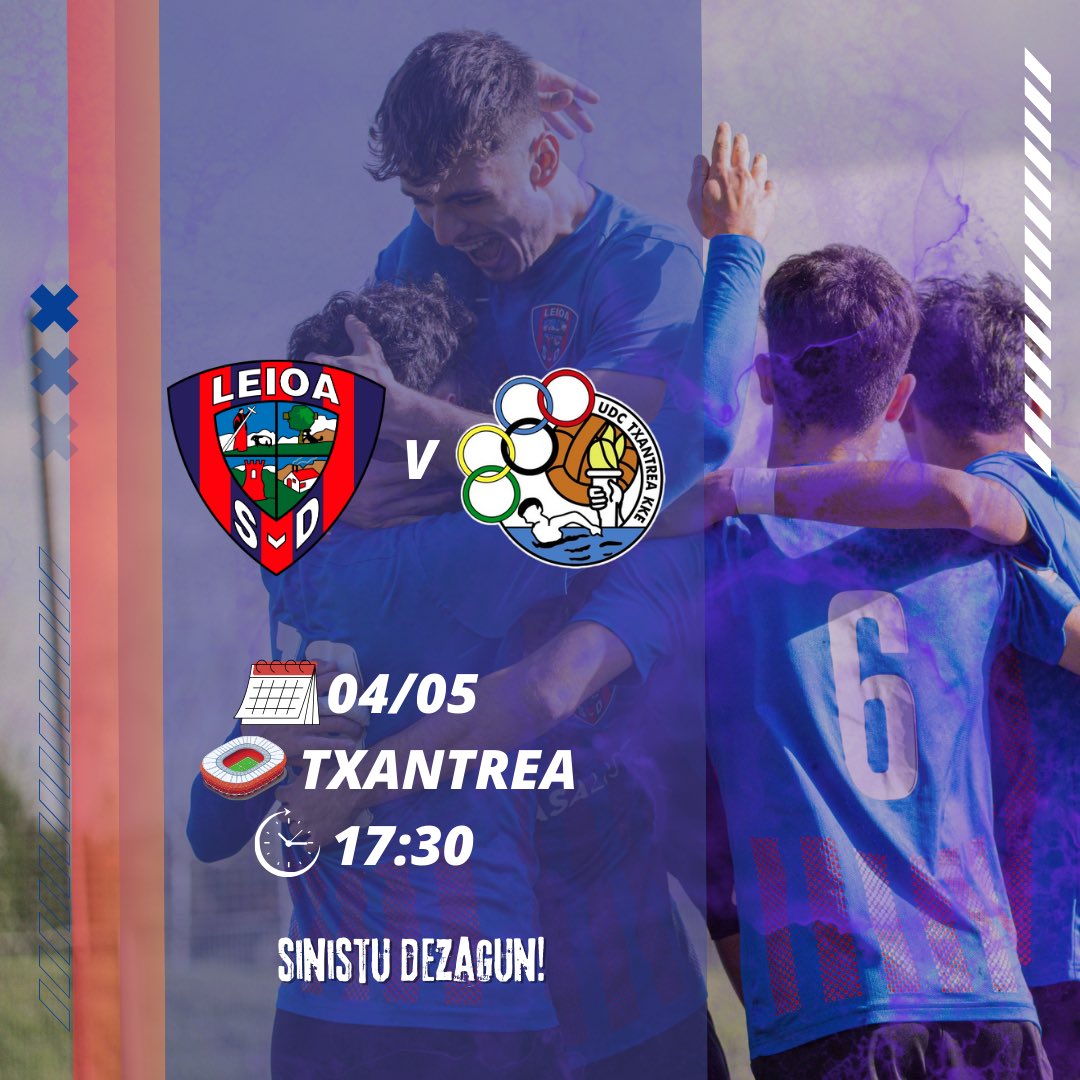 🔛 𝑺𝒊𝒏𝒊𝒔𝒕𝒖 𝒅𝒆𝒛𝒂𝒈𝒖𝒏! 

🆚 Txantrea 
🗓 Sábado, 4 de mayo  
🕡 17:30 
🏟 Txantrea  

#AupaLeioaBETI 💙❤️