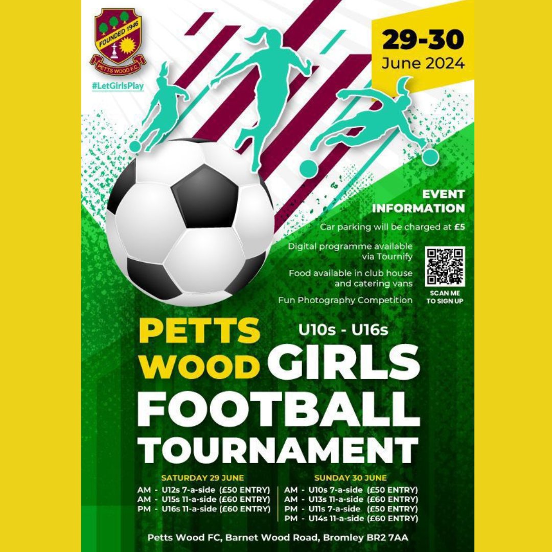⚽️ PWFC GIRLS FOOTBALL TOURNAMENT 2024 ⚽️

🚨 PLACES ARE FILLING UP FAST 🚨

We are hosting a tournament on the 29th/30th June 2024.

Scan the QR code to sign up and register ! 

#pettswoodfc #pettswood
#jplwarriors #kglfl

@pettswoodswans  @jpl_warriors @KGLFL @Pettswoodladies