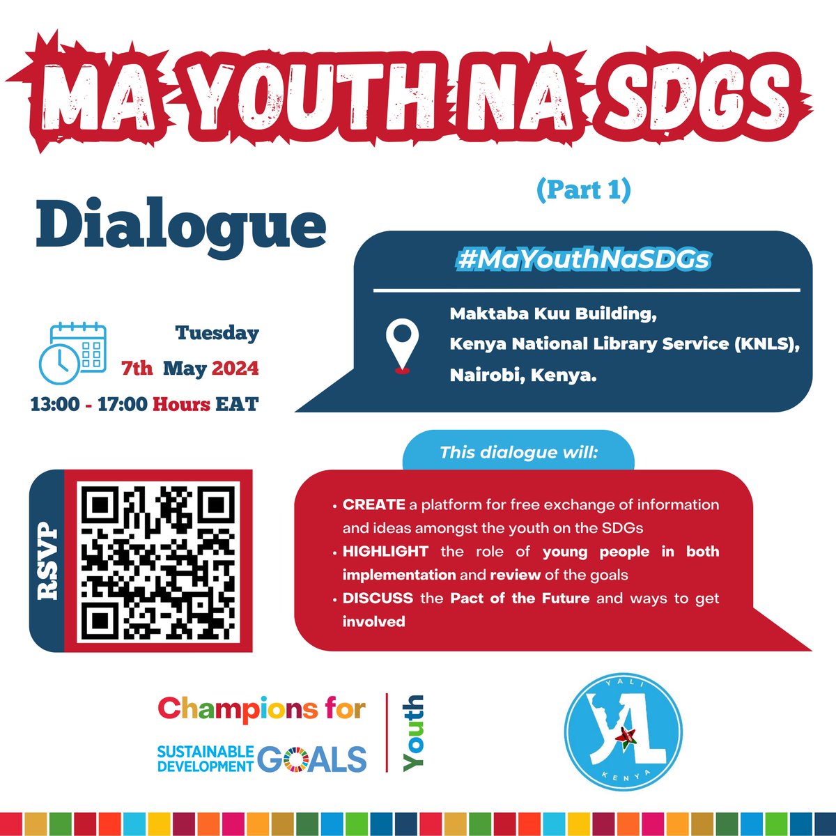 Dear @Champions4SDGs Youth, We are cohosting an interesting #MaYouthNaSDGs Dialogue on Tue, May 7, 2024, from 1-5 PM EAT at Maktaba Kuu Building in Nairobi with @YALIAlumniKe. Register via forms.office.com/r/sX3jL547pq to join & participate. #MaYouthNaSDGs #2024UNCSC #Champions4SDGs