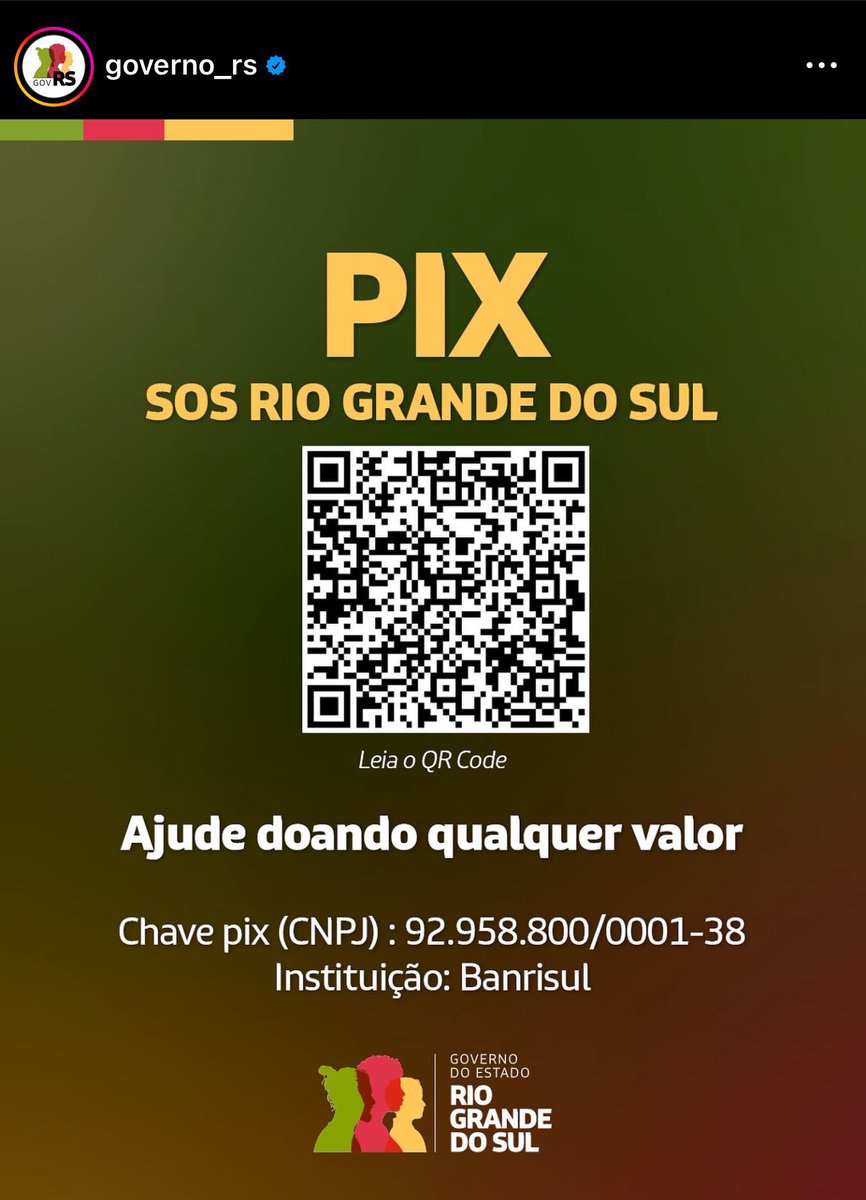 Além disso, você pode fazer doações via Pix, essa chave foi criada pelo governo do RS, todo valor arrecadado será encaminhado para ajudar as pessoas vítimas dessa tragédia: