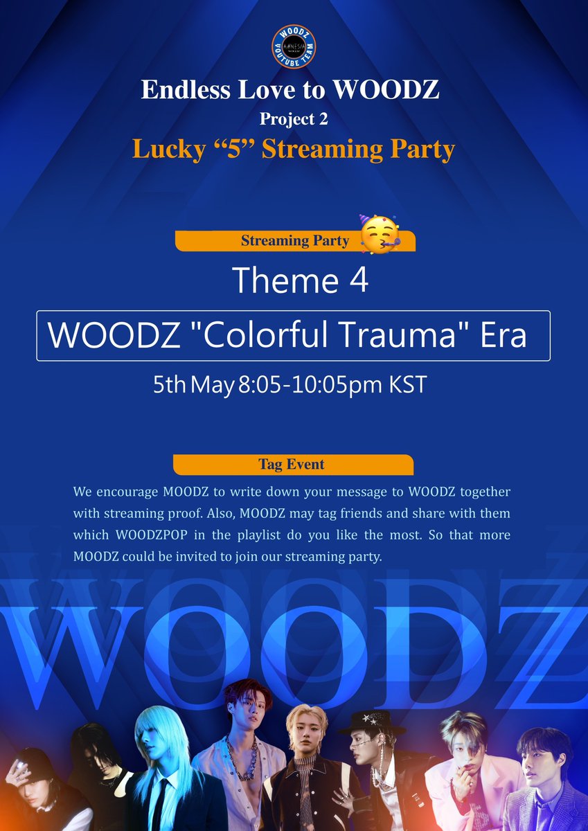 💌ENDLESS LOVE TO #WOODZ 🎧Lucky “5” Streaming Party Many baby MOODZ was born 2 yrs ago becos of title song 난 너 없이🤟 Let's enjoy MOODZDAY Streaming Party & tell our Rock Star that we miss his rock stage so much❤️‍🔥 🗓️ 5 May 24 ⏰ 8:05-10:05PM KST 📌 Colorful Trauma ERA #우즈