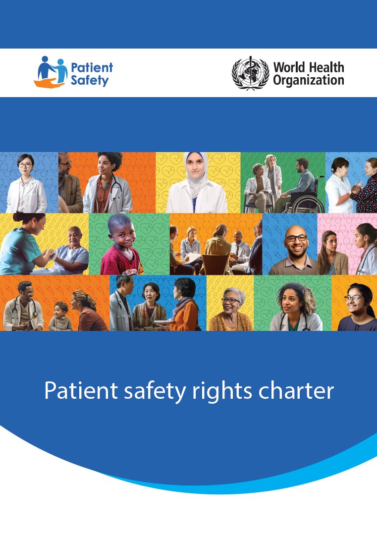 Patient safety rights charter A key resource intended to support the implementation of the Global Patient Safety Action Plan 2021–2030: Towards eliminating avoidable harm in health care who.int/publications/i… via @WHO #PtSafety