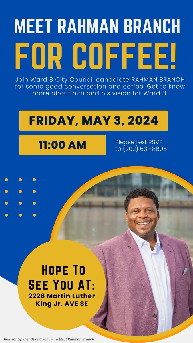 Meet me for coffee, TODAY!!  Text (202) 631-8695 to RSVP. #DCresidents #ward8