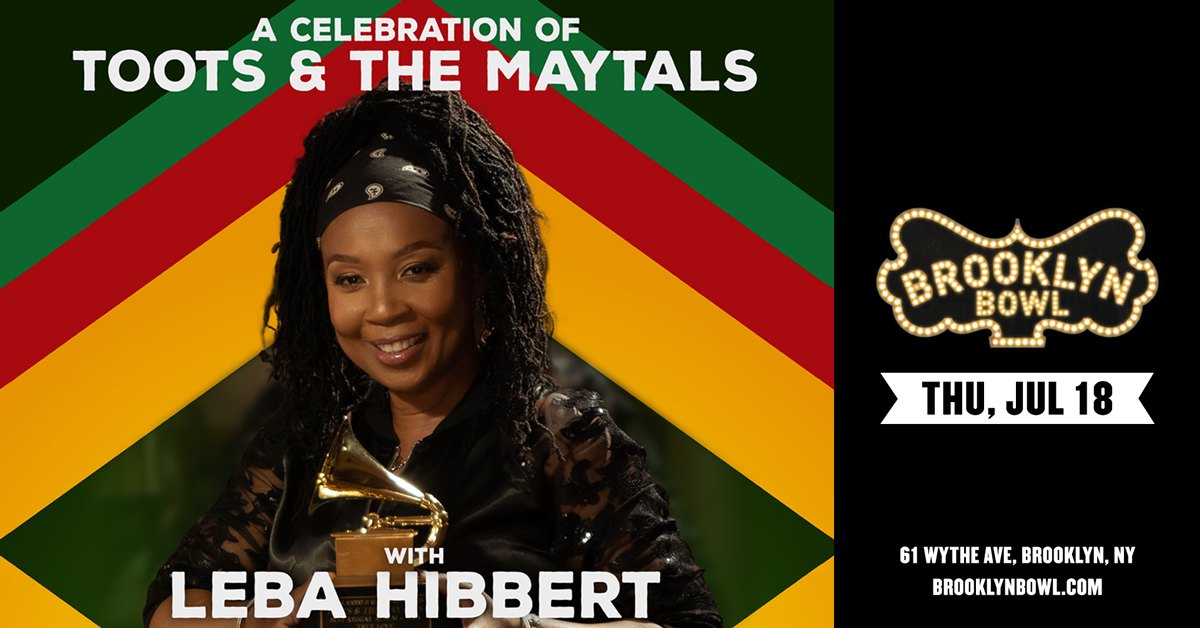 Celebrations of @tootsmaytals with Leba Hibbert @ Brooklyn Bowl Thursday July 18 #reggae #jamaicanmusic #brooklyn #newyork