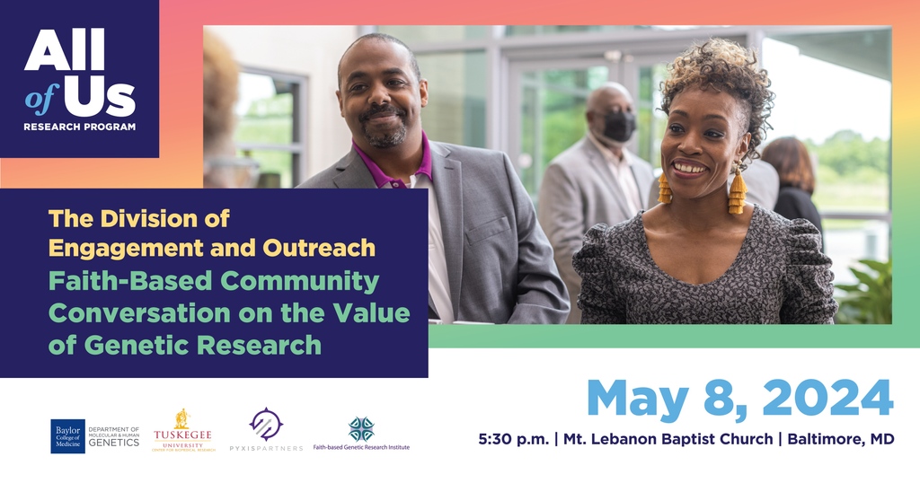 Join us at Mt. Lebanon Baptist Church in Baltimore May 8 for Faith-Based Community Conversation on the Value of Genetic Research. Learn more at bit.ly/3TD3OcM #JoinAllofUs #nphc #bglc