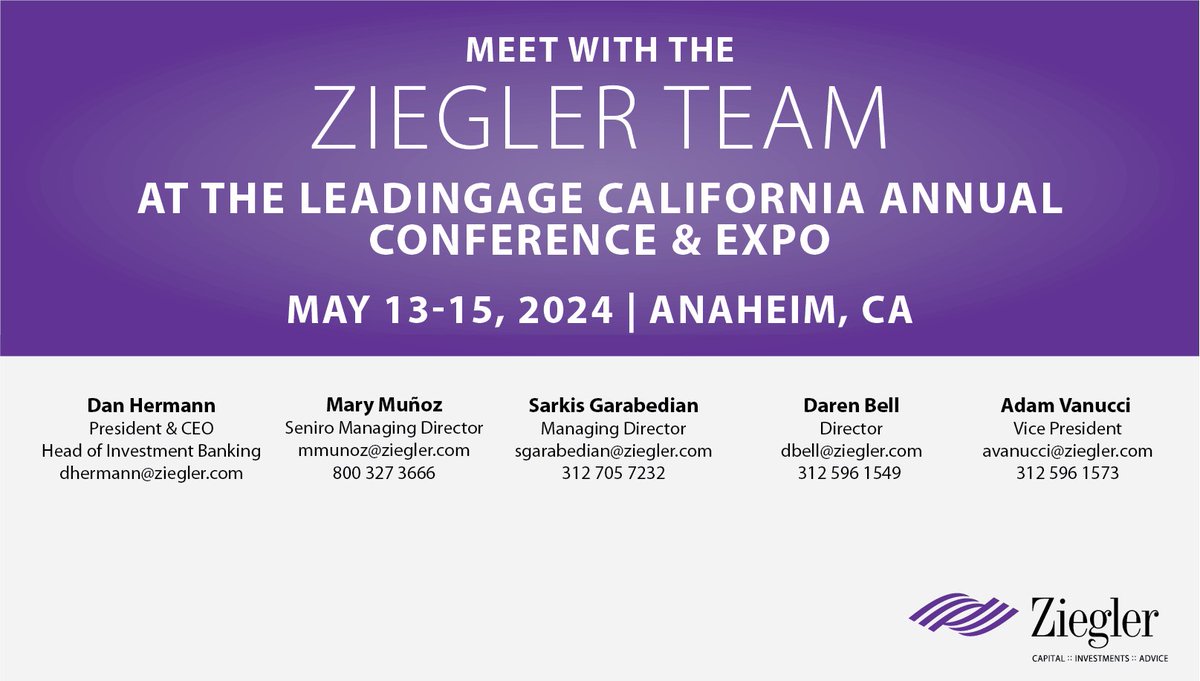Meet with the Ziegler Team at the LeadingAge California BOLD Annual Conference & Expo!