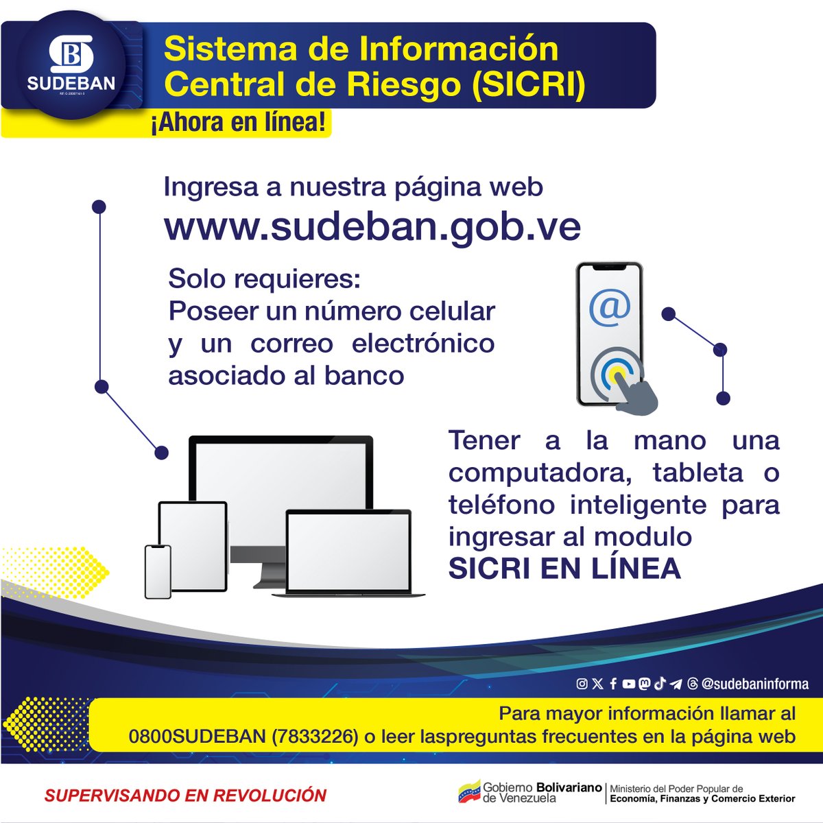 #Entérate || A un clic de conocer la consulta detallada de tu situación crediticia. #Sudeban #SICRI #SectorBancario #SupervisandoEnRevolución #VenezuelaCalorPatrio