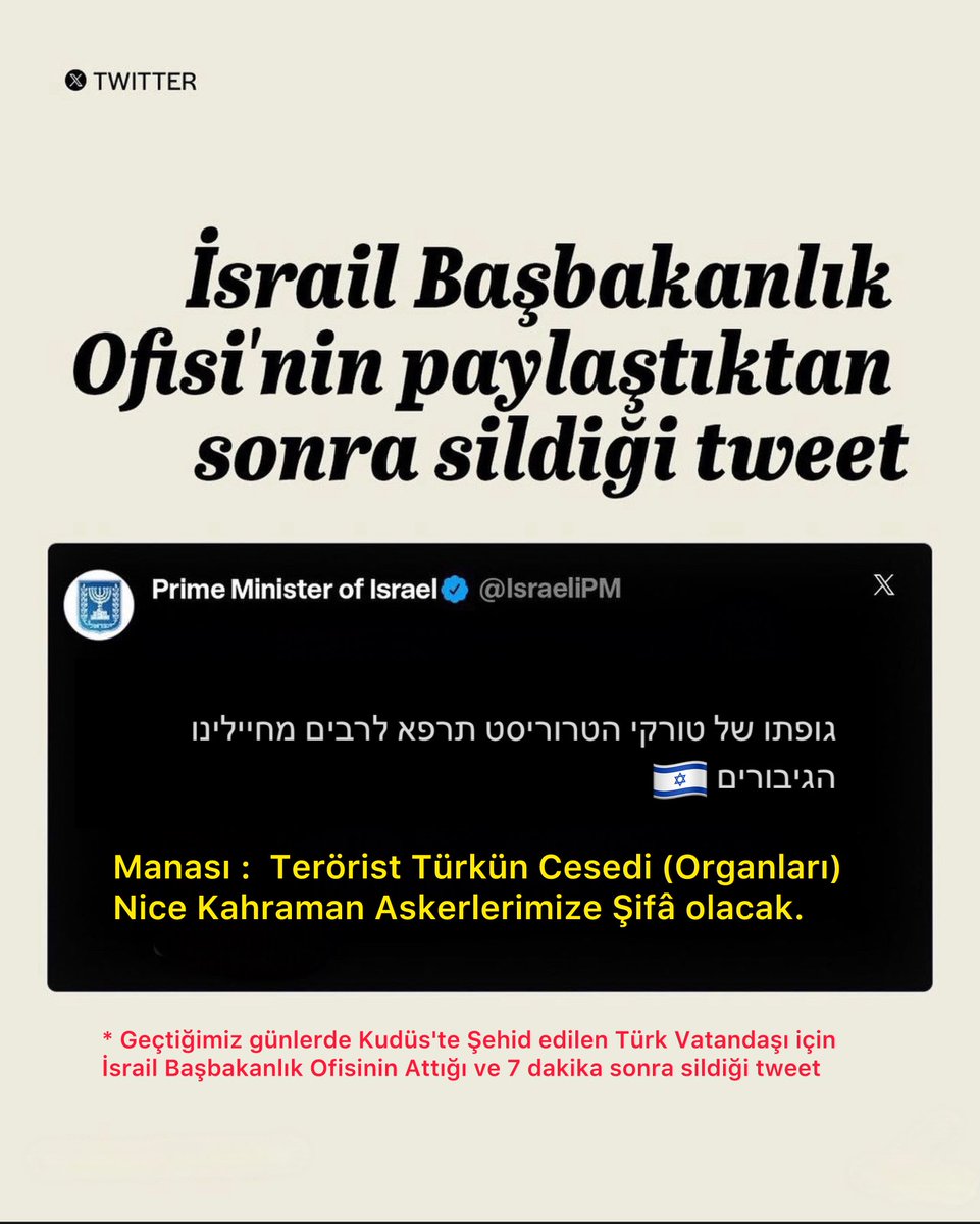 İsrail başbakanlık ofisinin paylaşıp yedi dakika sonra sildiği tweet. Ortamda tükçüyüm diye geçinen şerefsizlerin bir çoğu buna ses etmeyecek biliyoruz. Şunu iyi bilin ki,bu vatanın asıl sahipleri olarak andolsun size bu dünyayı mezar edeceğiz! @IsraelinTurkey