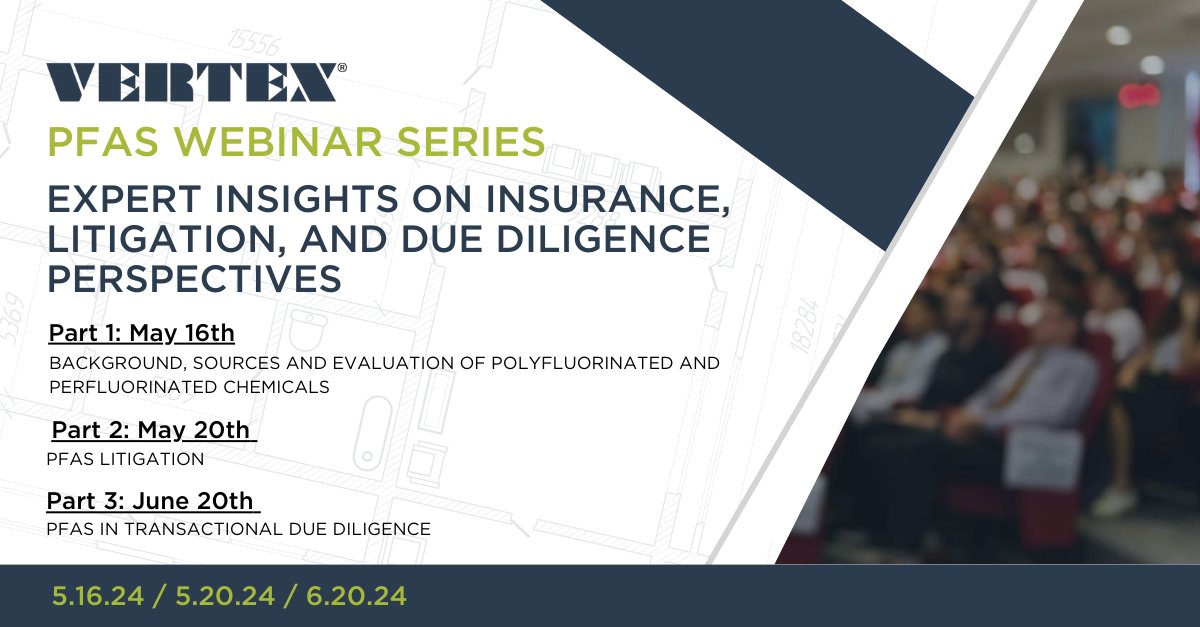 Dive deep into PFAS with our 3-part webinar! Explore PFAS from insurance, litigation, & due diligence angles. Stay compliant & manage risks effectively. Register now: bit.ly/4bnmX8C #PFASWebinar #Insurance #Litigation #DueDiligence #EnvironmentalIssues #VertexEng