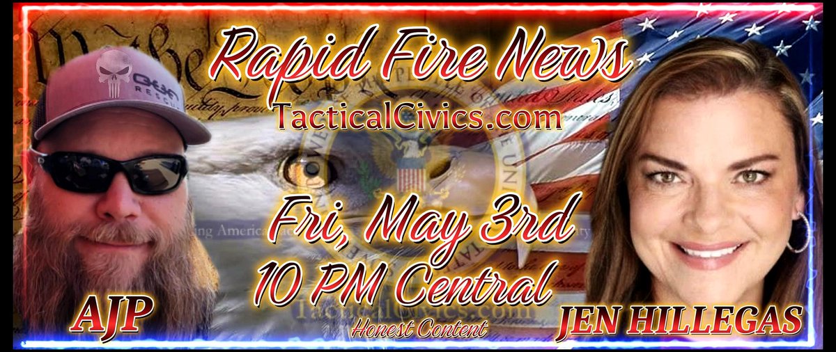 #tacticalcivics Tonight ~FAFO Tactical Civics Friday~ w/ @jenjenhillegas