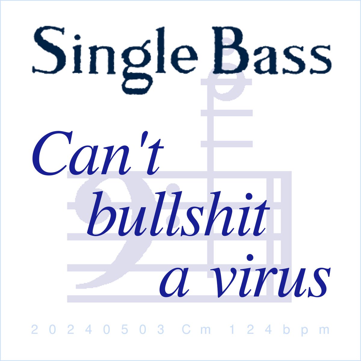 New song!  "Can't bullshit a virus"  

One for the #CovidIsAirborne crew.

Now on Bandcamp, for anyone to listen if they want: single-bass.bandcamp.com/track/cant-bul… 

#songs #bass #BandcampFriday #Tories #bullshit #covid #misinformation #snark