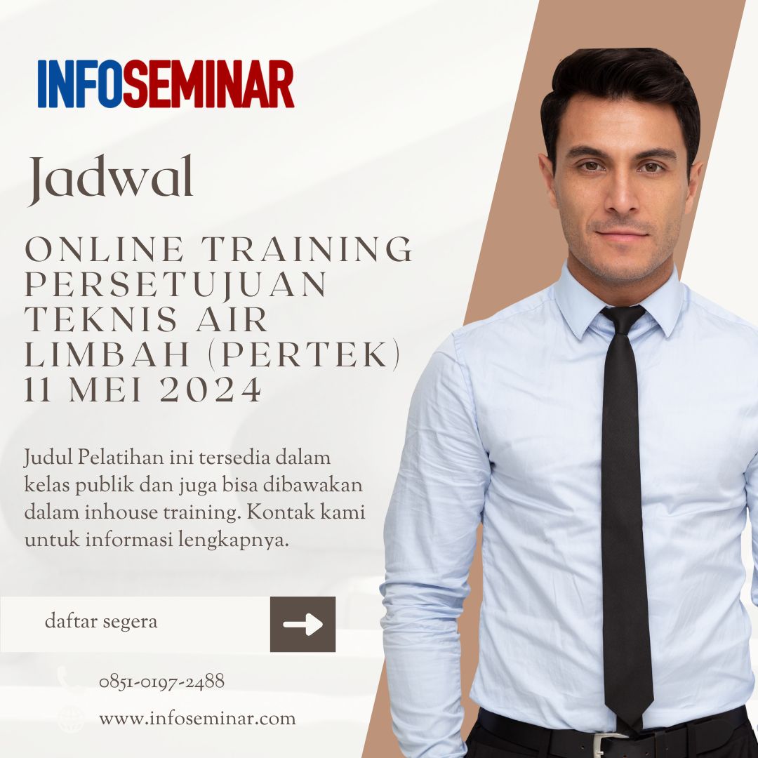 Online Training Persetujuan Teknis Air Limbah. Info Seminar Training: wa.me/6285101972488 informasi-seminar.com #airlimbah #limbah #teknisairlimbah #onlinetraining #seminaronline #infoseminar