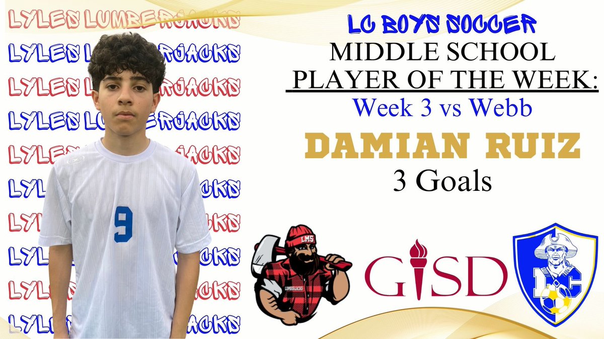 Week 3 Middle School Player of the Week

@LMS_Lumberjacks Player of the Week:
Damian Ruiz 3⚽️
@coachfletch85 @CoachTabSanders 
#WeAreLC #LockIn