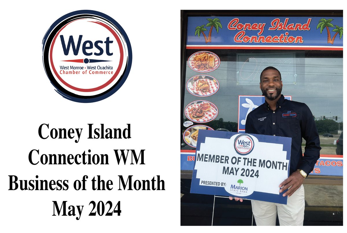 Please join us in congratulating Chris Lewis and Team at Coney Island Connection in West Monroe as our May 2024 Member of the Month!
Special thanks to our Sponsor - Marion State Bank  #MarionStateBank #MemberoftheMonth #WMWOChamber