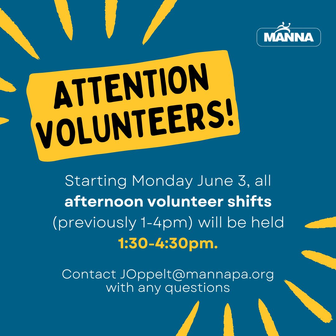 Attention all MANNA Volunteers! In order to help ease transitions between volunteer shifts in the kitchen, the afternoon shifts will be changing times starting Monday, June 3rd. The Monday-Thursday 1-4pm shift will become a 1:30-4:30 shift. See you all there! 🕜
