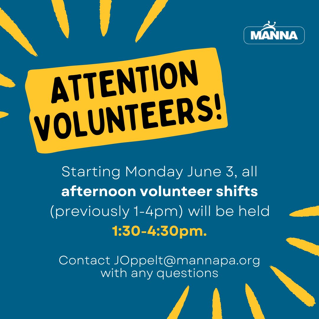 Attention all MANNA Volunteers!
In order to help ease transitions between volunteer shifts in the kitchen, the afternoon shifts will be changing times starting Monday, June 3rd. The Monday-Thursday 1-4pm shift will become a 1:30-4:30 shift. See you all there! 🕜