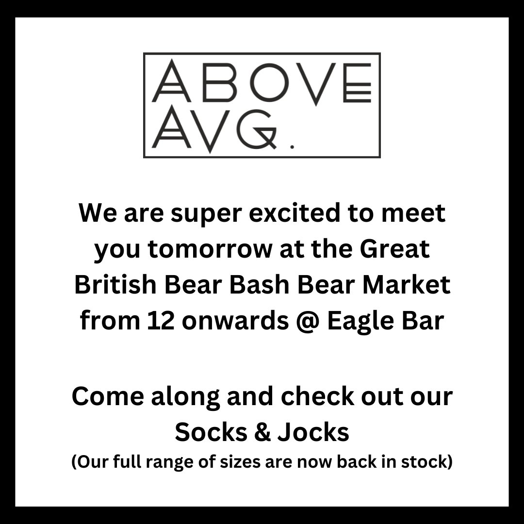 aboveavgwear's tweet photo. We are super excited to meet you tomorrow at the @manbears #GBBB Bear Market at @eaglemanchester - Come along and check out our Socks & Jocks
#manbearsmanchester #gbbb2024 #Manbears #GayBears #bearsofinstagram #GBBB #gaychaser #bearpride #gaycub #hugs #bearevents #gaybear #bear https://t.co/hNOzoxtSww